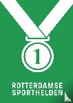 Tukker, Ronald - Rotterdamse sporthelden