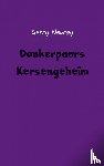 Neuray, Gerry - Donkerpaars kersengeheim