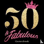 Gastenboek, Gelukkige Verjaardag - 50 & Fabulous - Gelukkige 50e Verjaardag Gastenboek 1970 Geboren