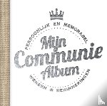 Spoelstra, Sonja - Communie album - Herinneringen aan mijn eerste communie