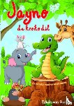 Rossen, Edwin van - Jayno de krokodil