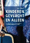 Schippers, M.T. - Kinderen, gevlucht en alleen - een interculturele visie op de begeleiding van alleenstaande gevluchte kinderen