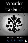 Dirven, J.C.J.C. - Woorden zonder zin