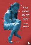 Derveaux, Roland - Een kind in de kou