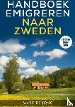 De Jong, Marc - Handboek Emigreren naar Zweden (Editie 2018)