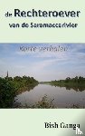 Ganga, Bish - De rechteroever van de Saramaccarivier