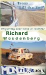 Woudenberg, Richard - Team "Till the End" - MongoolRally 2017 Onderdeel van "A realizzeddream"