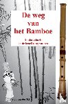 van der Tol, Sjon - De weg van het bamboe - De shakuhachi en zen