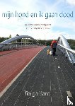 Gaillard, Fia - mijn hond en ik gaan dood