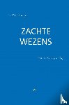 Veyt, Monique - Zachte Wezens