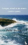 Dicker, Peter - Curaçao, eiland in de stroom (1499-1649) - Historische roman