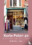 Middel, René Karl - Korte Poten 40