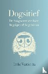 Vander Aa, Ineke - Dogsitief - De hoogsensitieve hond begrijpen en begeleiden
