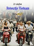 Buijsse, Jan - Retourtje Vietnam