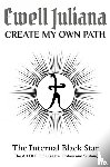 Juliana, Ewell - Create My Own Path