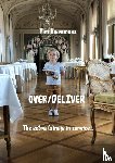 Heiremans, Tim - OVER/DELIVER - The extra (s)mile in service...