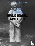 Starmans, M.M.H. - Mathias Starmans, bakker te Eys - deel 1: de lijn Starmans