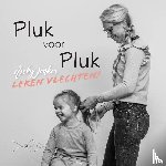 Jonker, Nicky - Pluk voor pluk