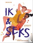 Barbé, Belle - Ik & seks - Het sekspositieve voorlichtingsboek voor jongeren