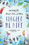 McFarlane, Mhairi - Vergeet me niet