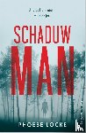 Locke, Phoebe - Schaduwman