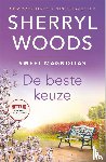 Woods, Sherryl - De beste keuze