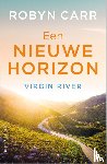 Carr, Robyn - Een nieuwe horizon
