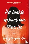 Kim, Nancy Jooyoun - Het laatste verhaal van Mina Lee