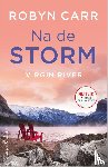 Carr, Robyn - Na de storm