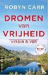 Carr, Robyn - Dromen van vrijheid