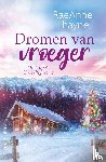 Thayne, RaeAnne - Dromen van vroeger