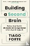Forte, Tiago - Building a Second Brain