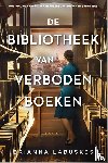 Labuskes, Brianna - De bibliotheek van verboden boeken - Drie vrouwen ontdekken de kracht van boeken in oorlogstijd