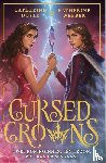 Doyle, Catherine, Webber, Katherine - Cursed Crowns