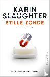 Slaughter, Karin - Stille zonde