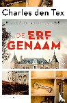 Tex, Charles den - De erfgenaam