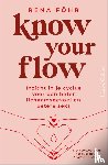 Föhr, Rena - Know Your Flow