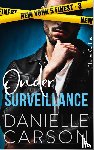 Carson, Danielle - Onder surveillance