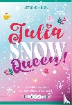 Schröder, Jette - Julia, Snow Queen