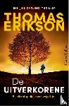 Erikson, Thomas - De uitverkorene