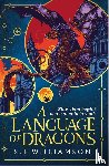 Williamson, S.F. - A Language of Dragons