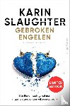 Slaughter, Karin - Gebroken engelen