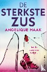 Haak, Angelique - De sterkste zus
