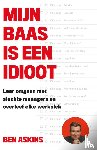 Askins, Ben - Mijn baas is een idioot
