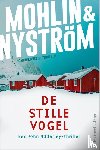 Mohlin, Peter, Nyström, Peter - De stille vogel