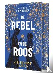 Doyle, Catherine - De rebel en de roos
