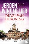 Windmeijer, Jeroen - De val van de koning