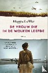 Leffler, Maggie - De vrouw die in de wolken leefde
