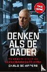 Schippers, Carlo - Denken als de dader