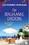 Mangan, Catherine - De Italiaanse droom
